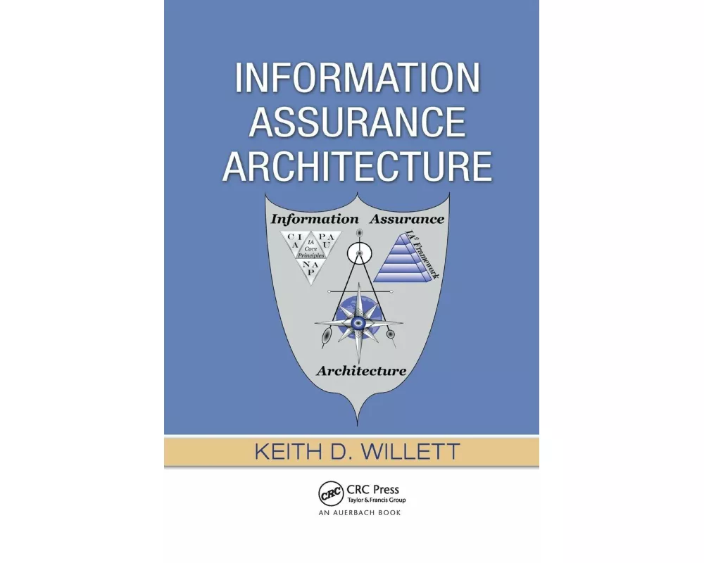 Information Assurance Architecture