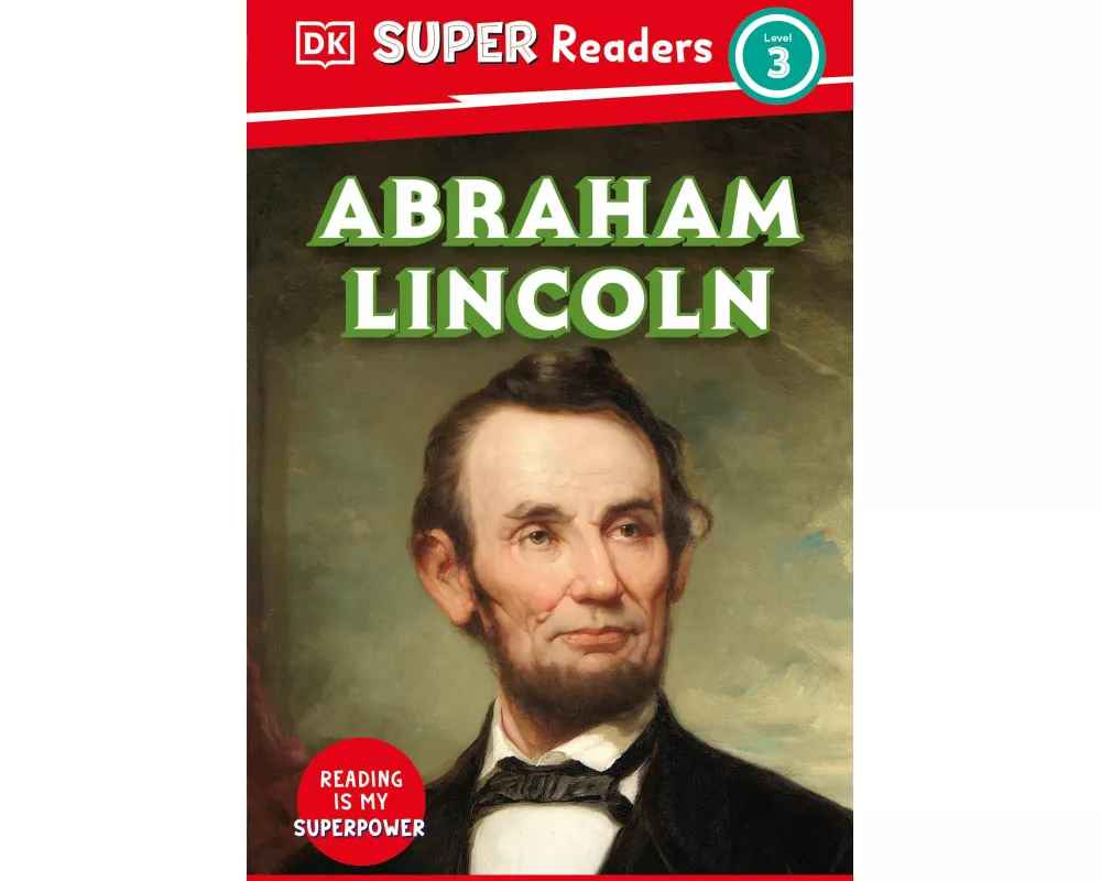 DK Super Readers Level 3 Abraham Lincoln