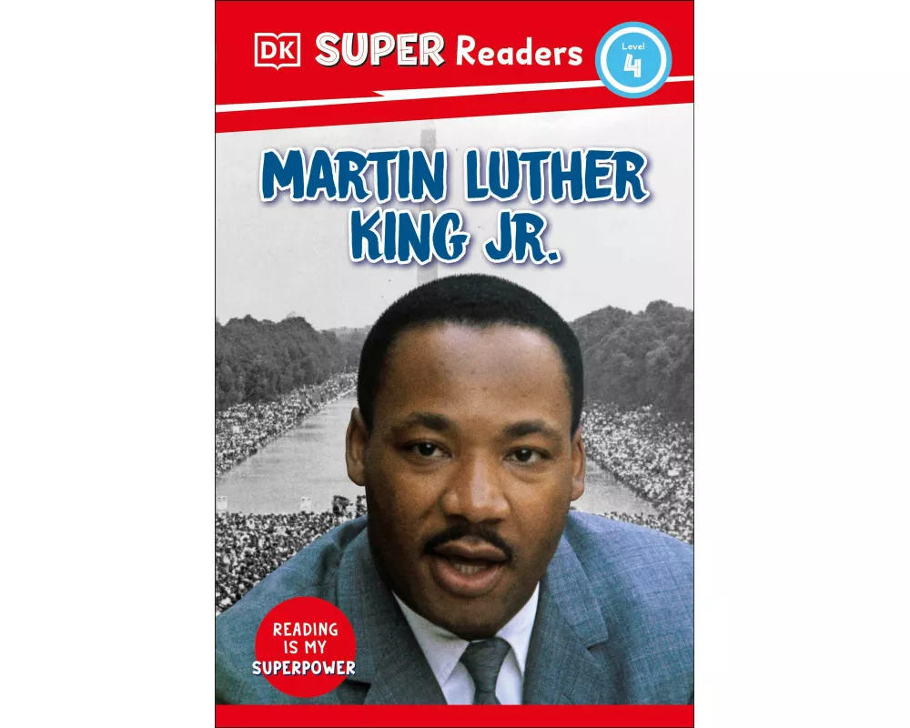 DK Super Readers Level 4 Martin Luther King, Jr