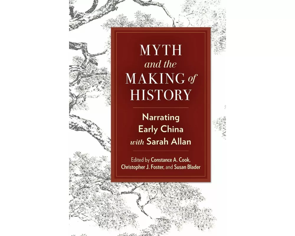 Myth and the Making of History