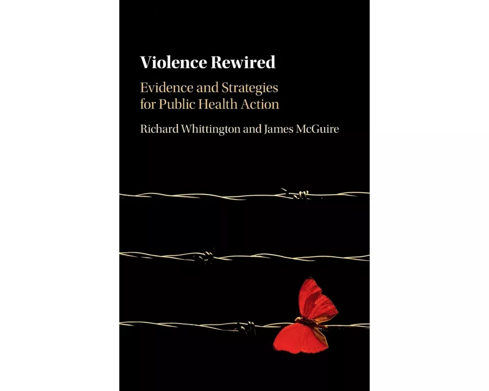 Violence Rewired