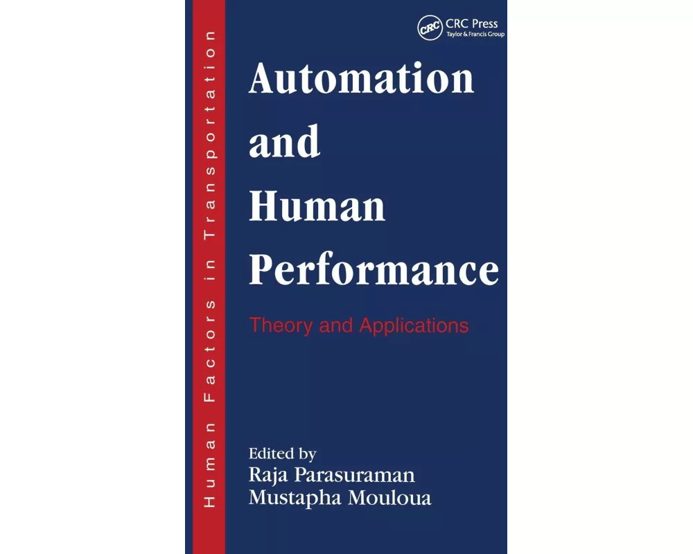 Automation and Human Performance