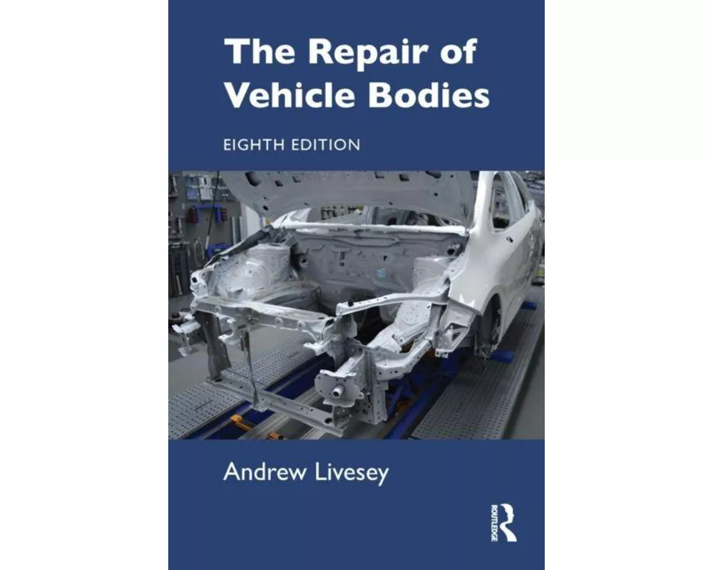 The Repair of Vehicle Bodies