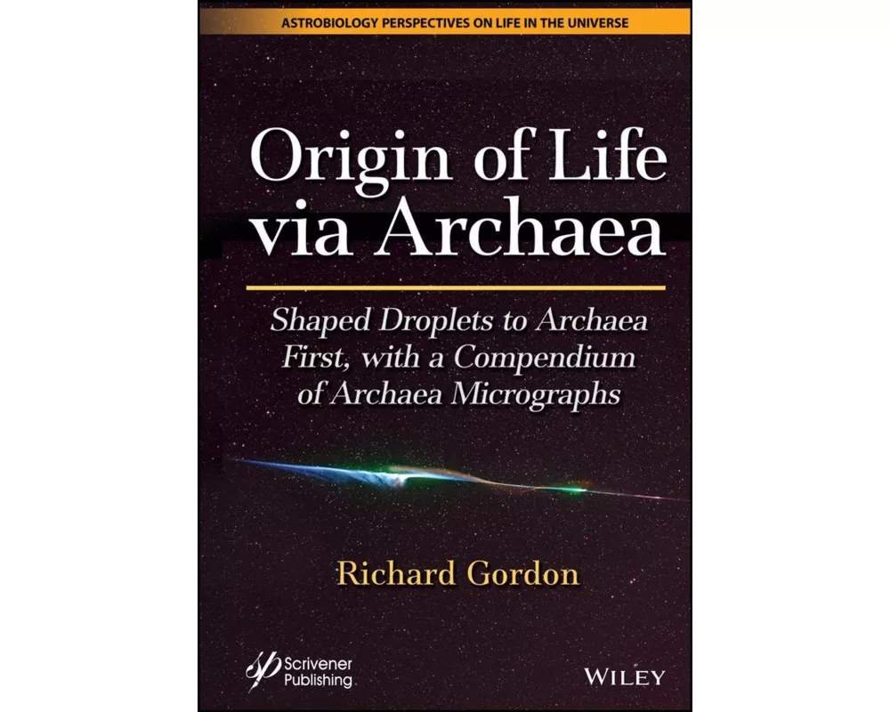 Origin of Life via Archaea