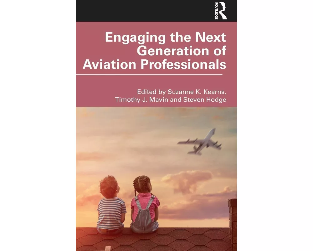 Engaging the Next Generation of Aviation Professionals