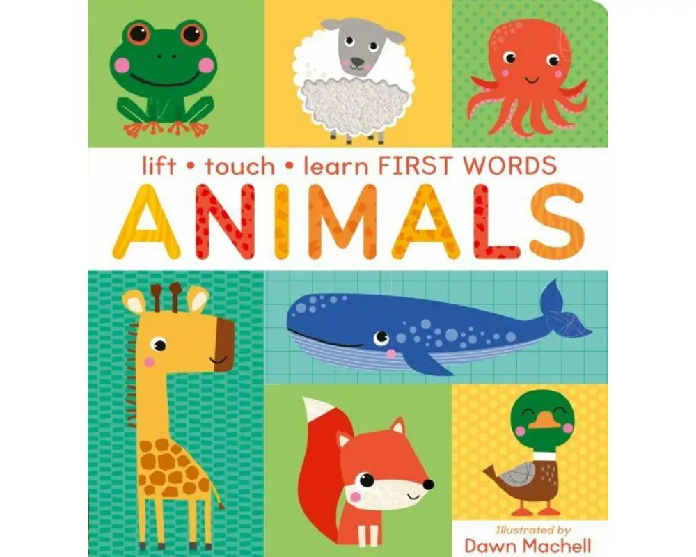 Lift, Touch Learn First Words: Animals