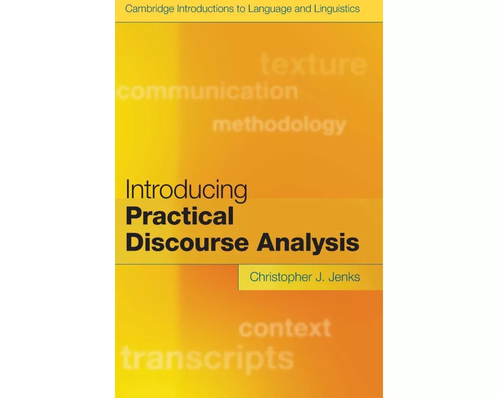 Introducing Practical Discourse Analysis