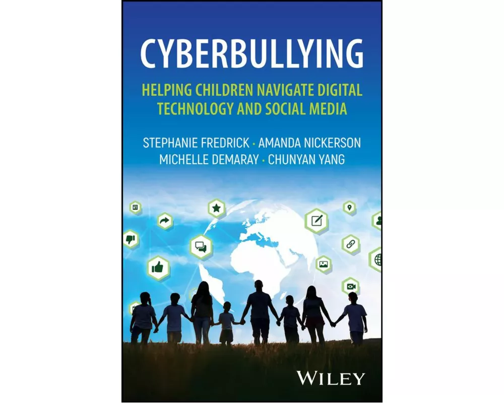 Cyberbullying: Helping Children Navigate Digital Technology and Social Media
