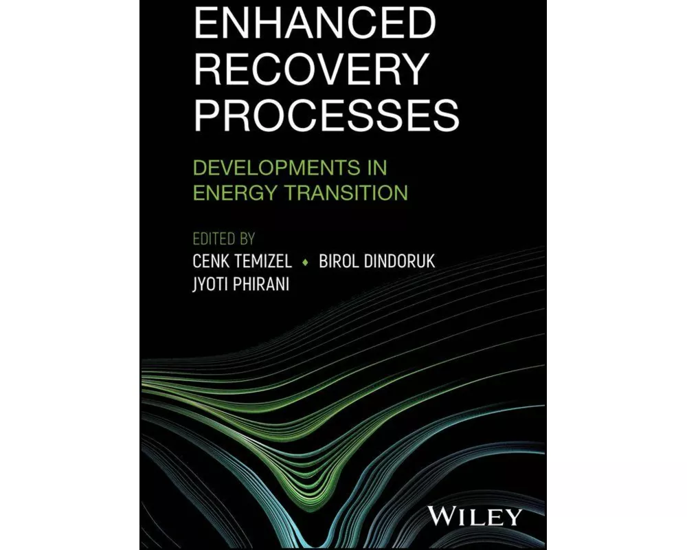 Enhanced Recovery Processes