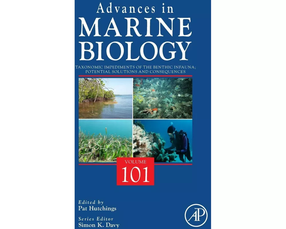 Taxonomic Impediments of the Benthic Infauna; Potential Solutions and Consequences: Volume 101