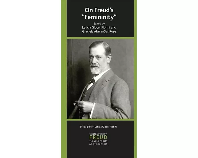 On Freud's Femininity