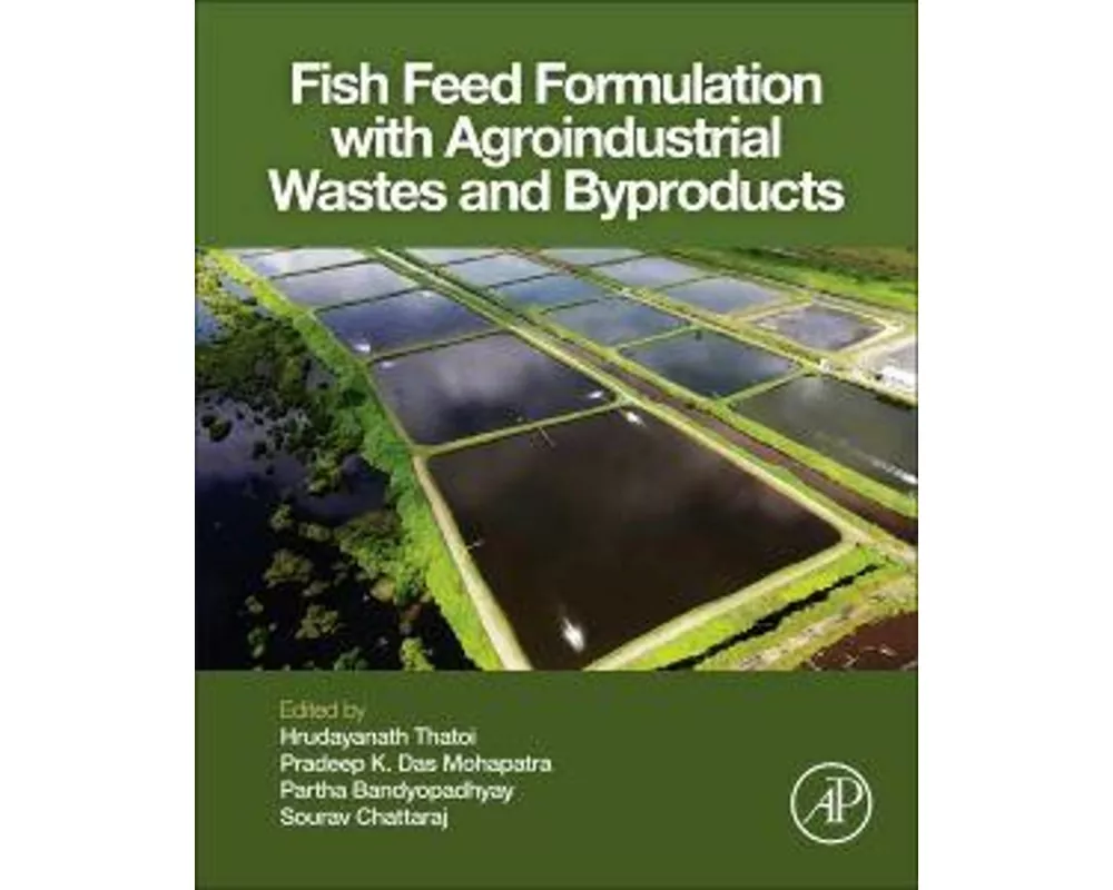 Fish Feed Formulation with Agroindustrial Wastes and Byproducts