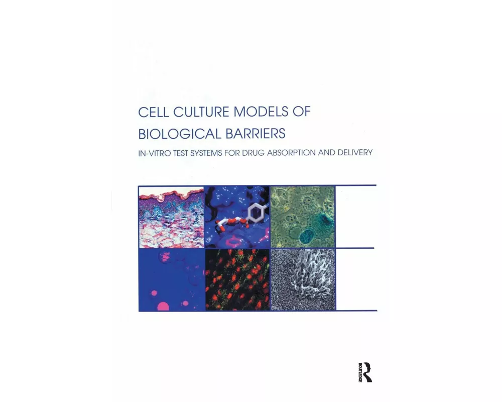 Cell Culture Models of Biological Barriers