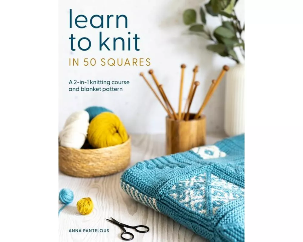 Learn to Knit in 50 Squares