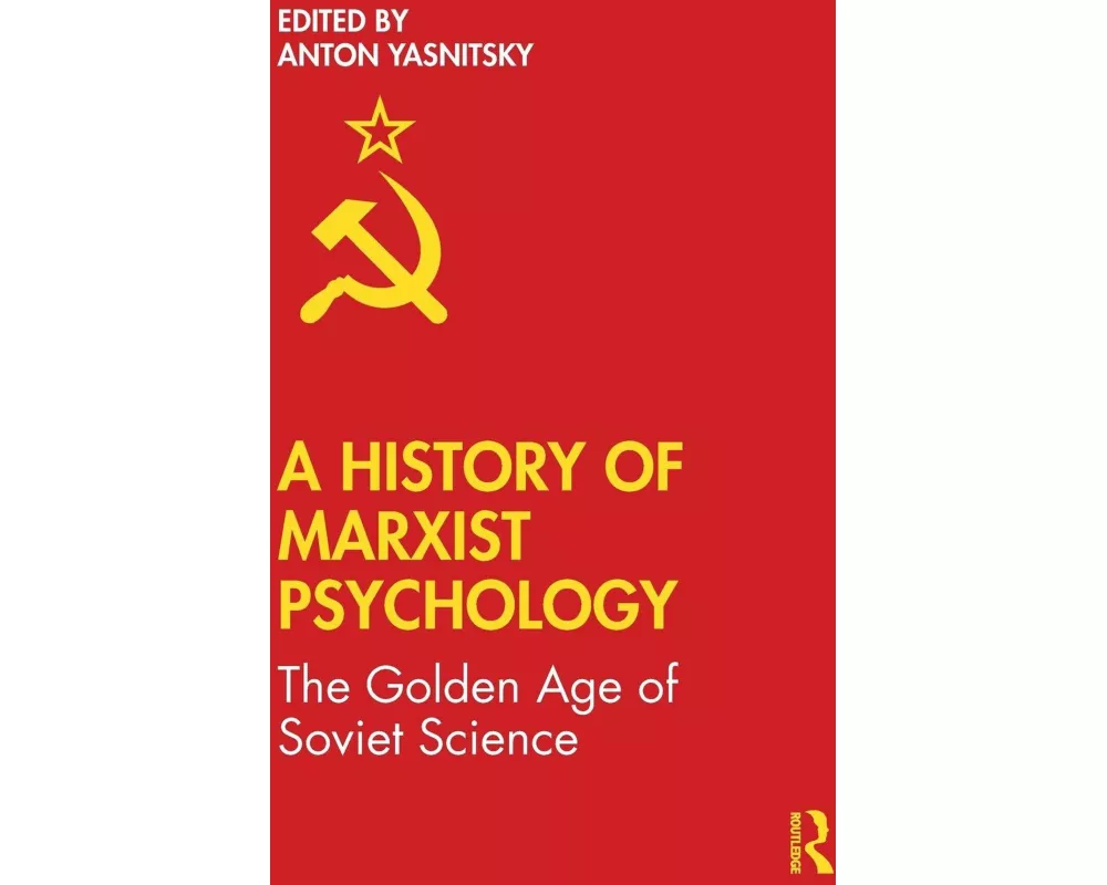 A History of Marxist Psychology