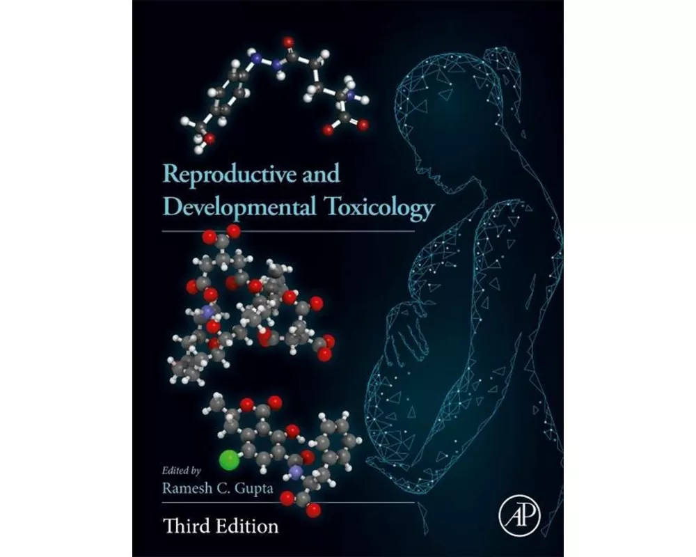 Reproductive and Developmental Toxicology