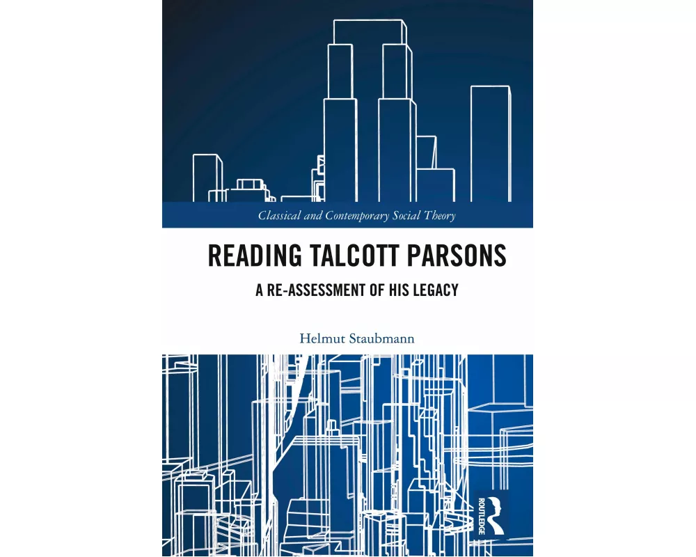 Reading Talcott Parsons