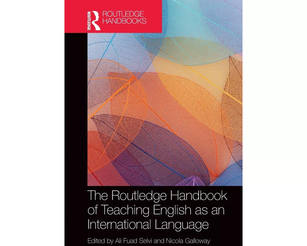 The Routledge Handbook of Teaching English as an International Language