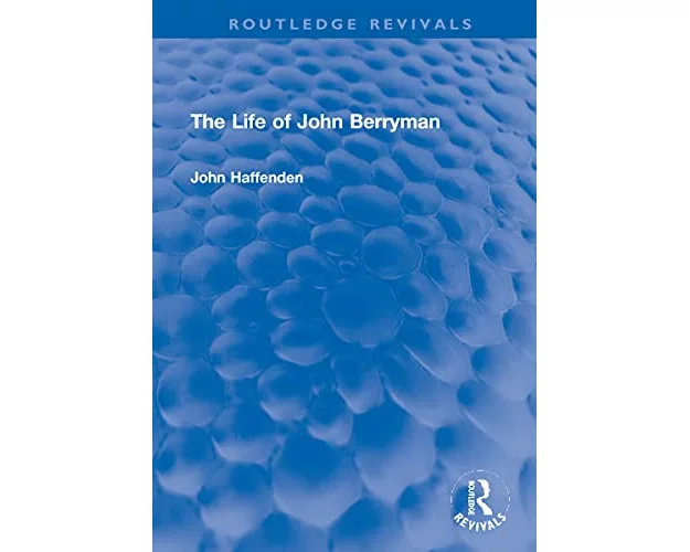 The Life of John Berryman