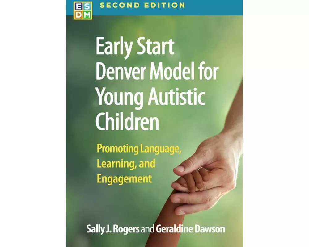 Early Start Denver Model for Young Autistic Children, Second Edition