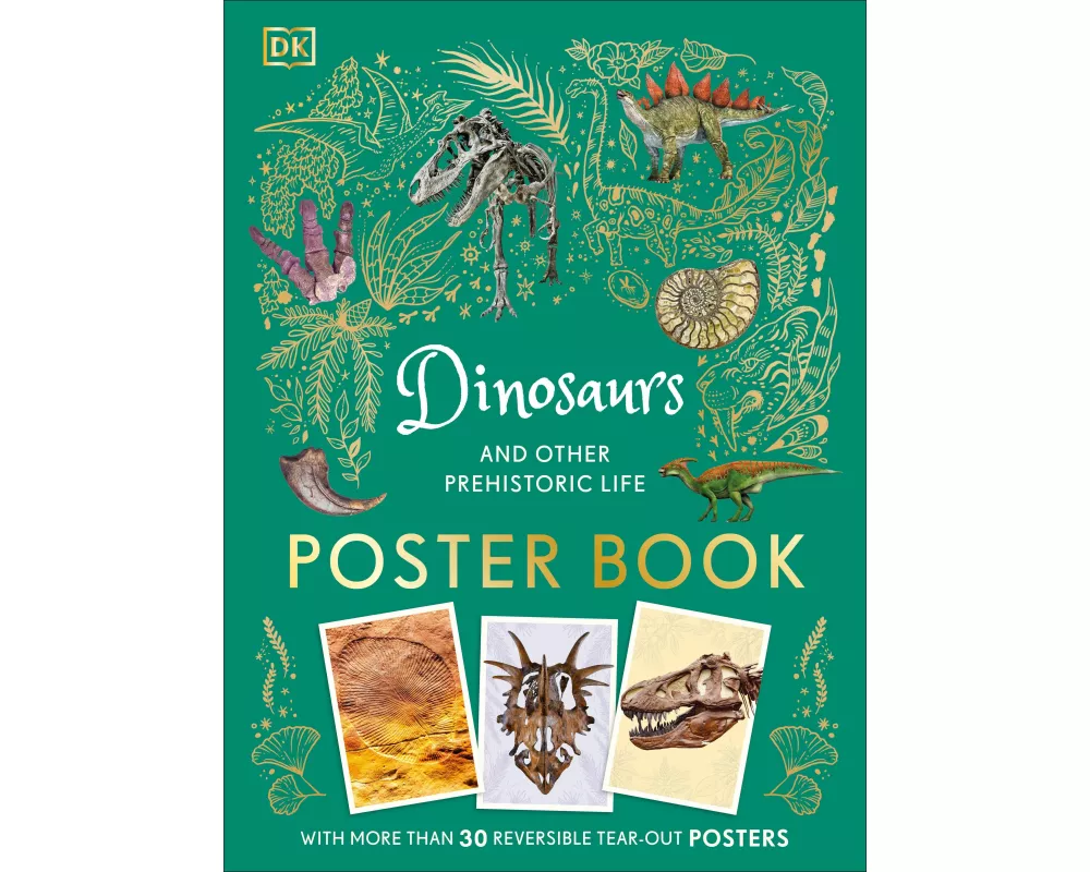 Dinosaurs and Other Prehistoric Life Poster Book