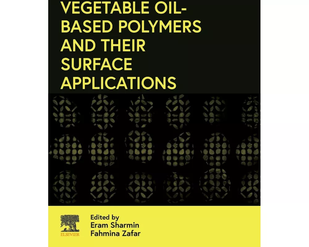 Vegetable Oil-Based Polymers and Their Surface Applications