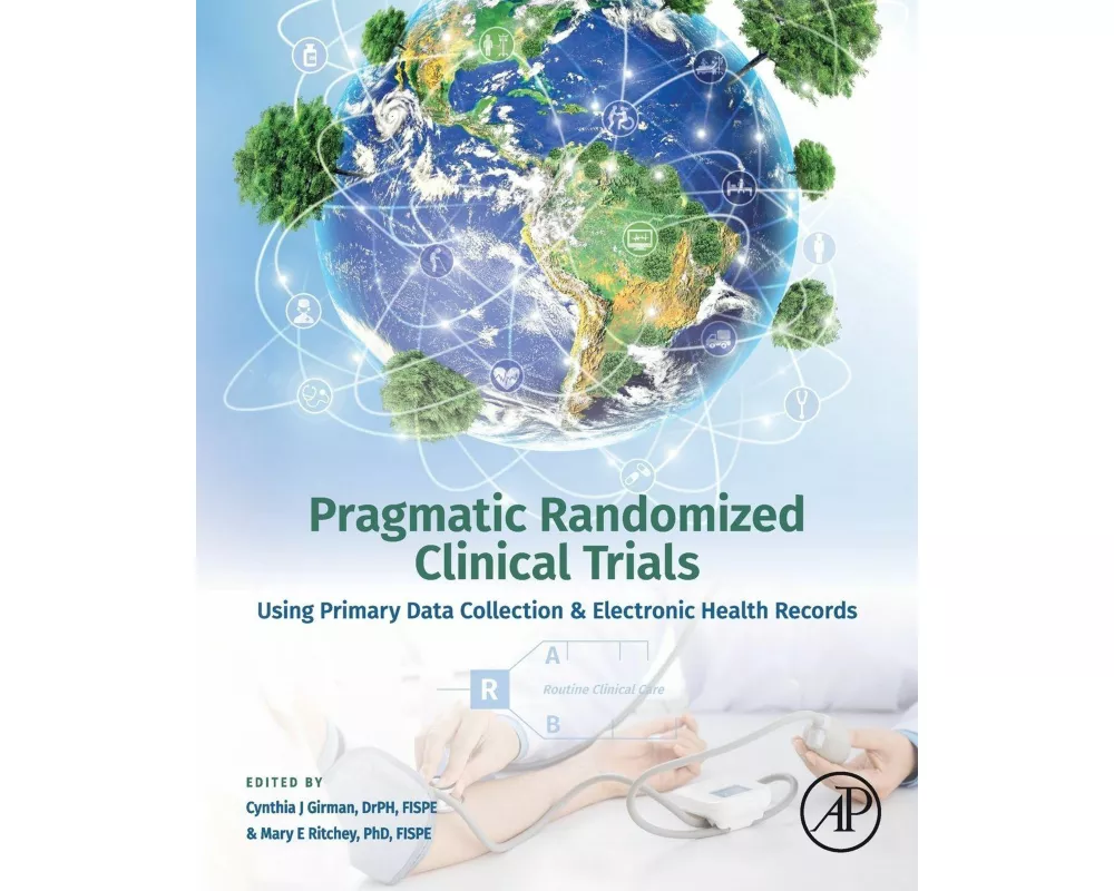 Pragmatic Randomized Clinical Trials