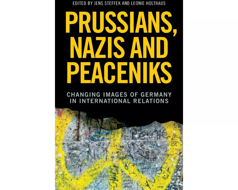 Prussians, Nazis and Peaceniks