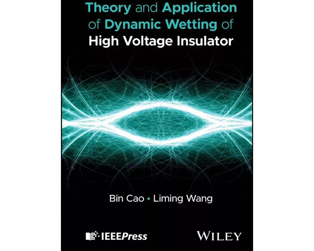 Theory and Application of Dynamic Wetting of High Voltage Insulator