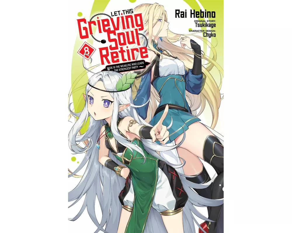 Let This Grieving Soul Retire, Vol. 8 (manga)