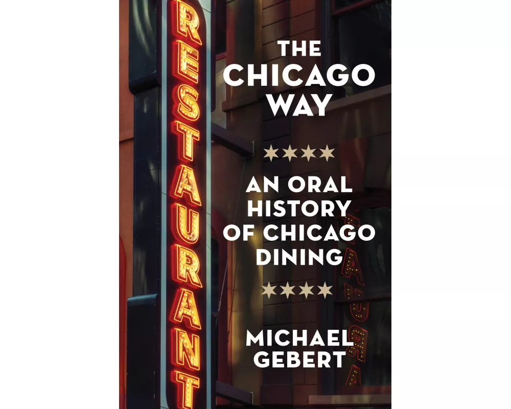 The Chicago Way