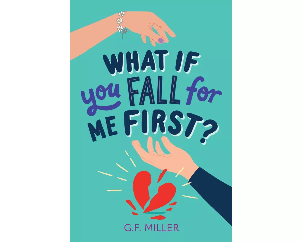 What If You Fall for Me First?