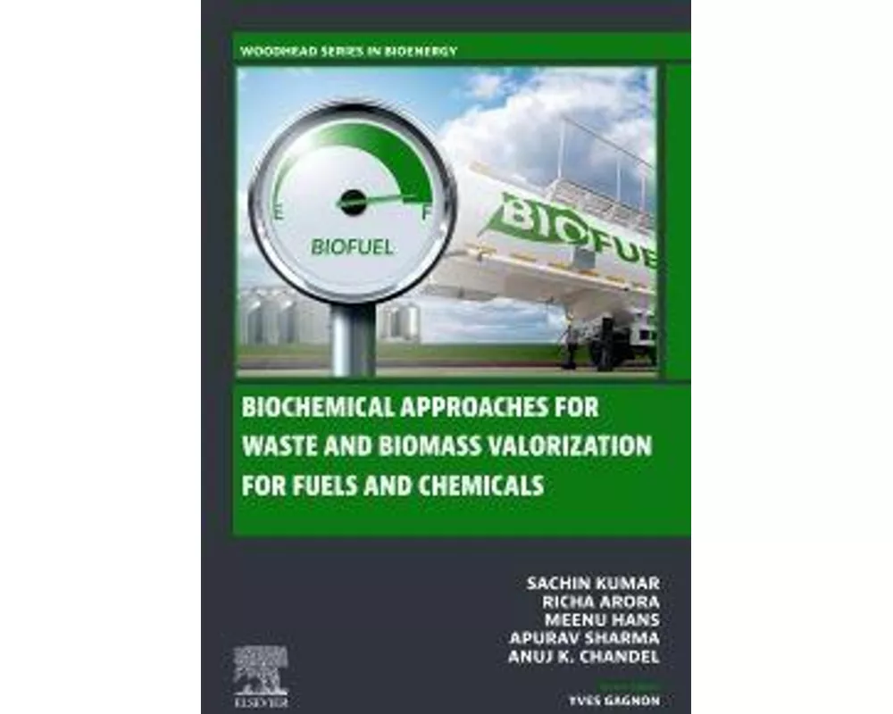 Biochemical Approaches for Waste and Biomass Valorization for Fuels and Chemicals