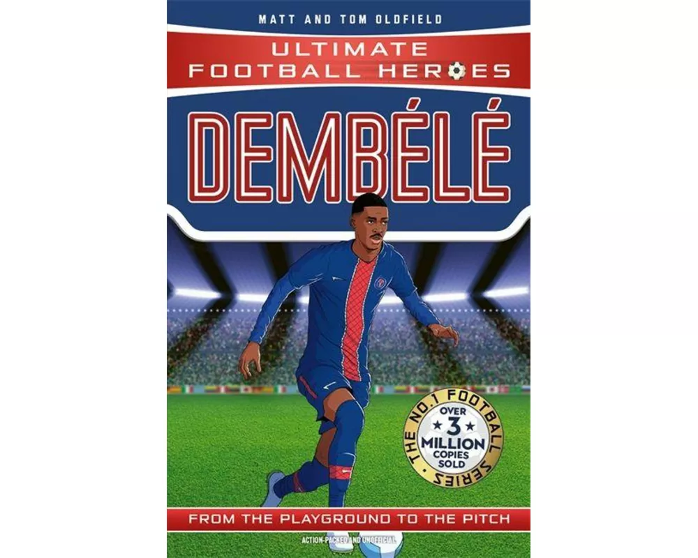 Ultimate Football Heroes: Dembélé (Wing Wizards)