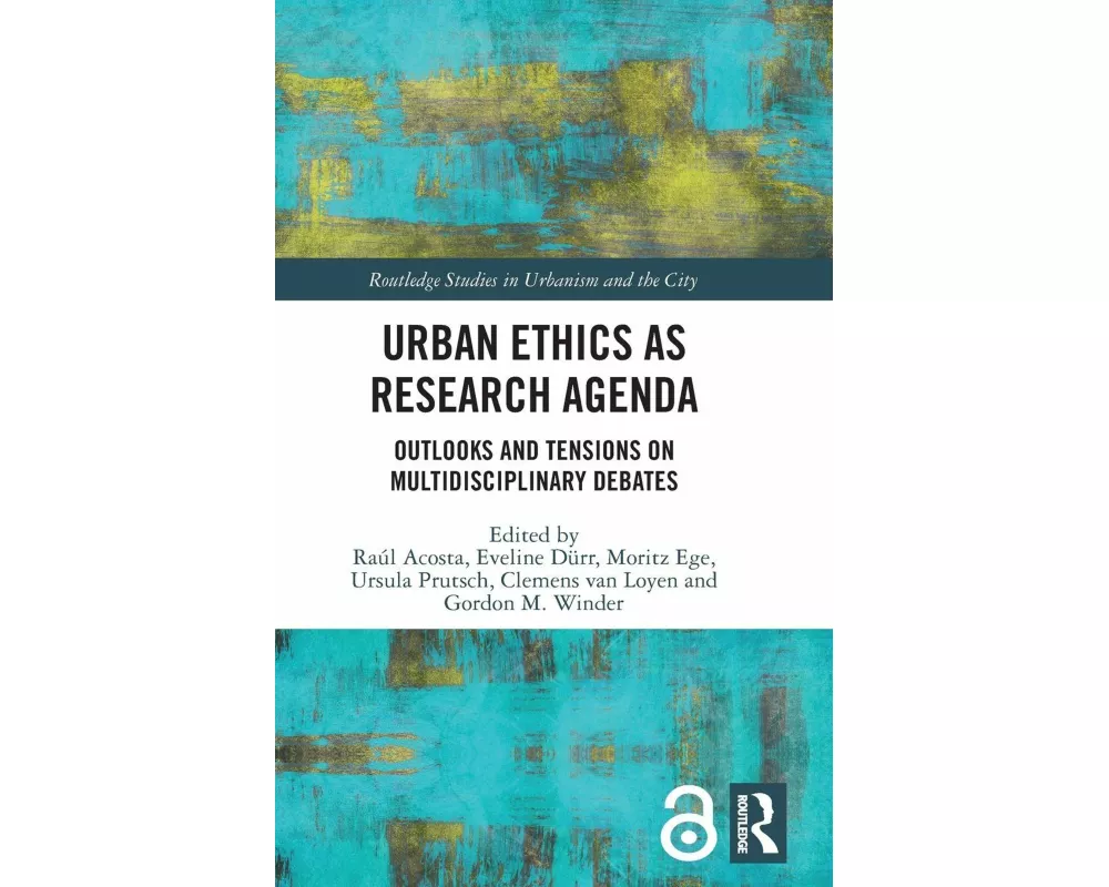 Urban Ethics as Research Agenda