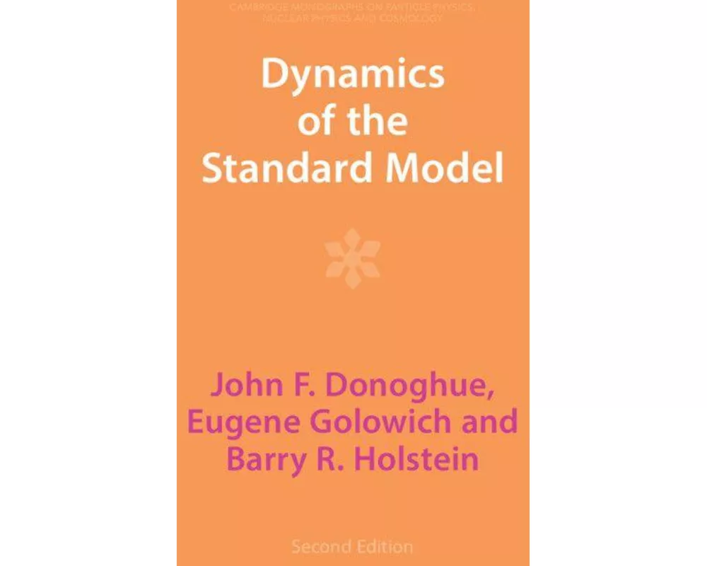 Dynamics of the Standard Model