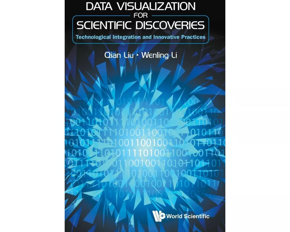 Data Visualization For Scientific Discoveries: Technological Integration And Innovative Practices