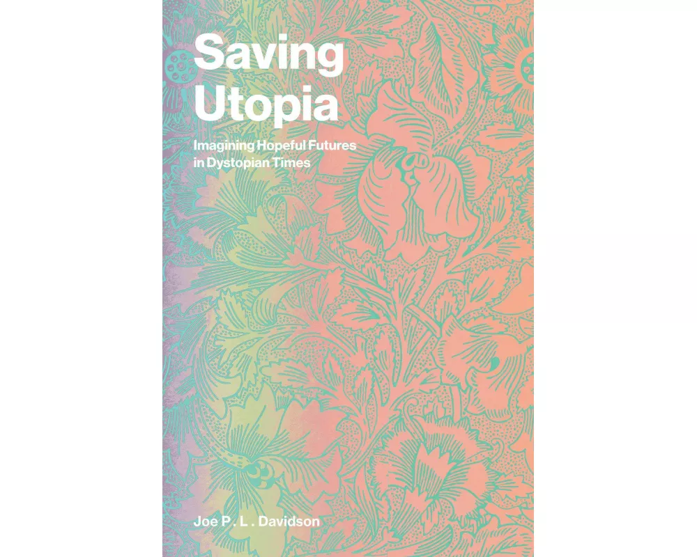 Saving Utopia