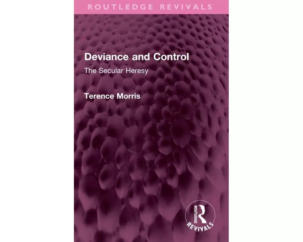 Deviance and Control