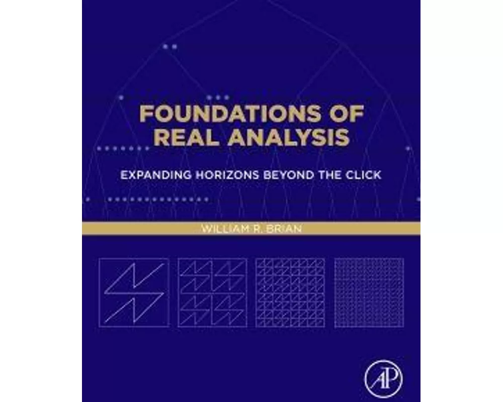 Foundations of Real Analysis