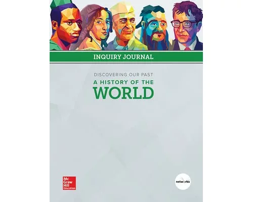 Discovering Our Past: A History of the World, Inquiry Journal