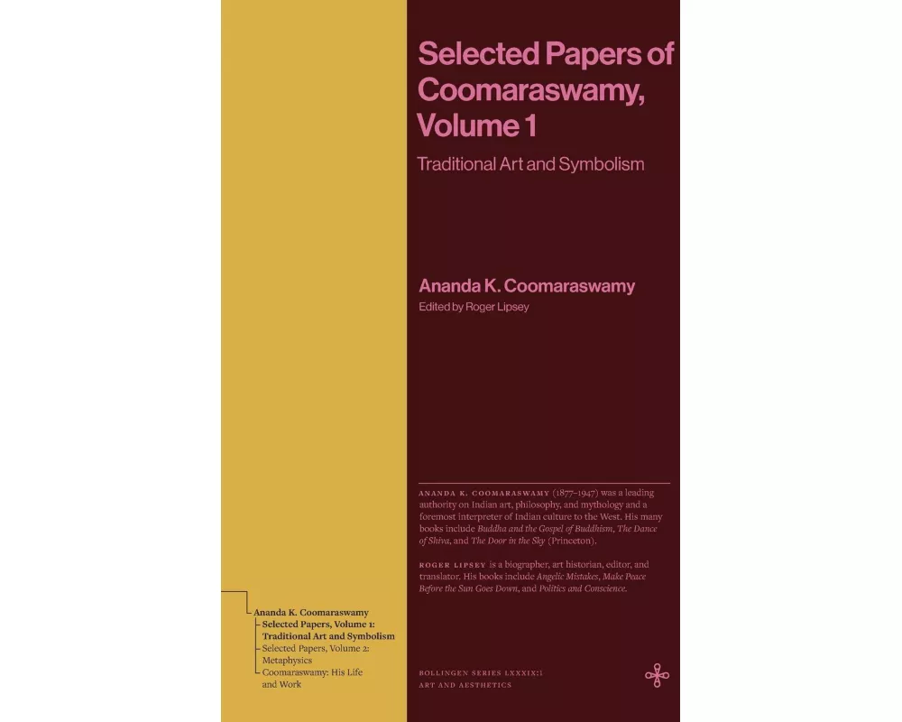 Selected Papers of Coomaraswamy, Volume 1