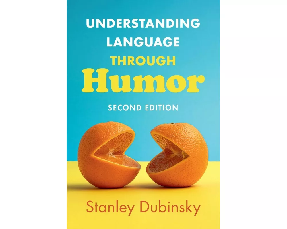 Understanding Language through Humor