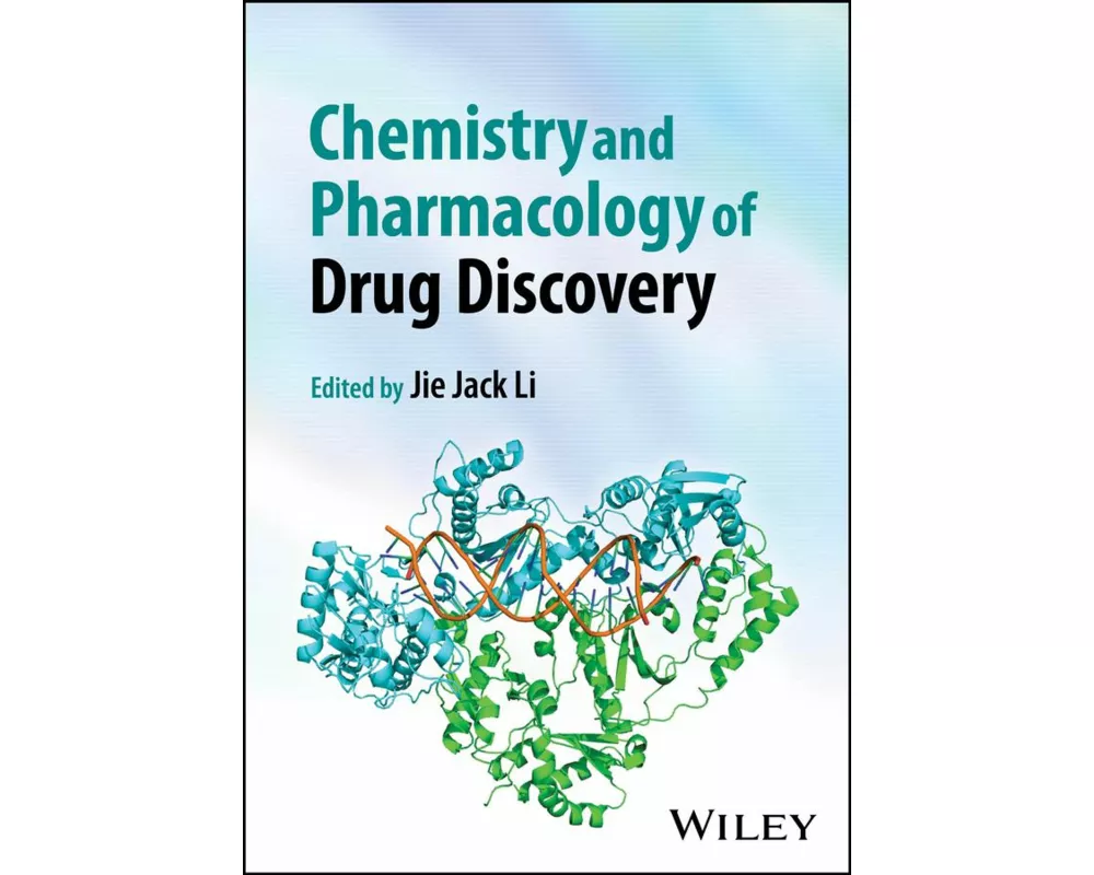 Chemistry and Pharmacology of Drug Discovery