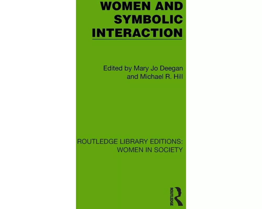 Women and Symbolic Interaction