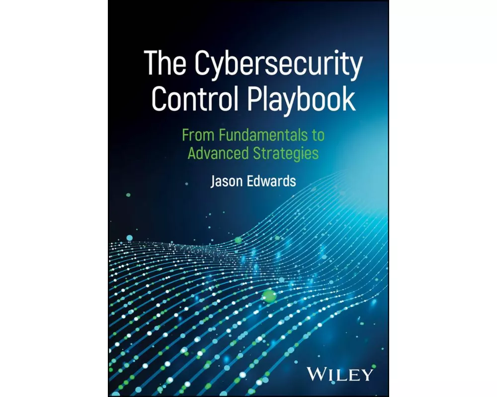 The Cybersecurity Control Playbook