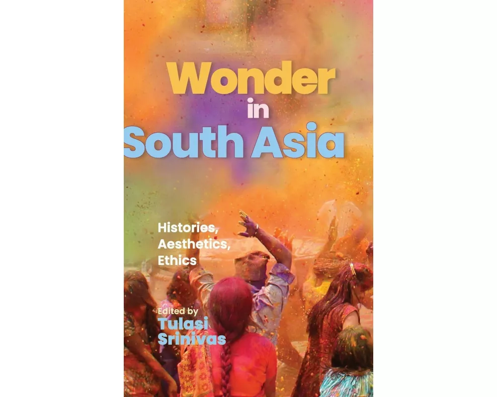 Wonder in South Asia