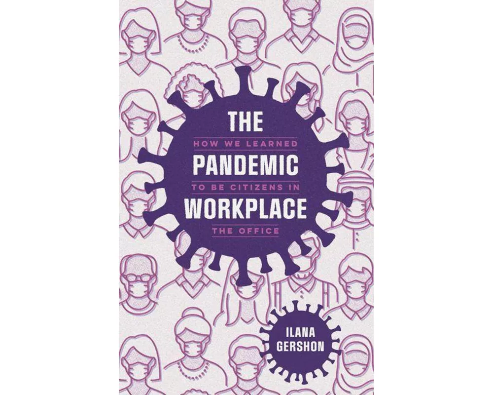 The Pandemic Workplace