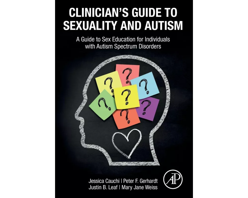 Clinician’s Guide to Sexuality and Autism