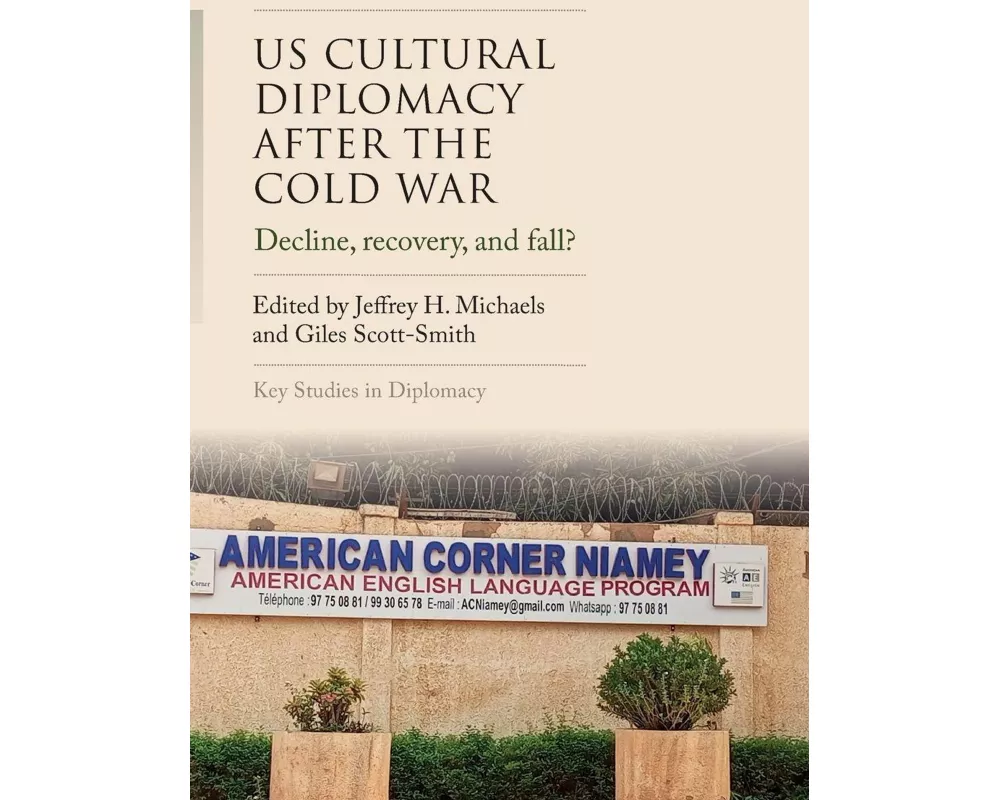 Us Cultural Diplomacy After the Cold War